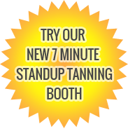 Try our New 7 minute Standup Tanning Booth